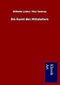 Die Kunst des Mittelalters