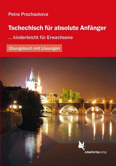 Tschechisch für absolute Anfänger