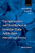 Compensation and Restitution in Investor-State Arbitration