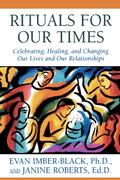 Rituals for Our Times
