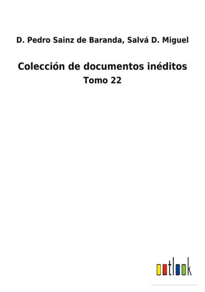 Colección de documentos inéditos