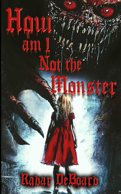 How Am I Not the Monster