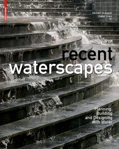 Recent Waterscapes