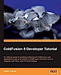 ColdFusion 8 Developer Tutorial