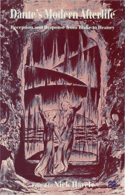 Dante’s Modern Afterlife