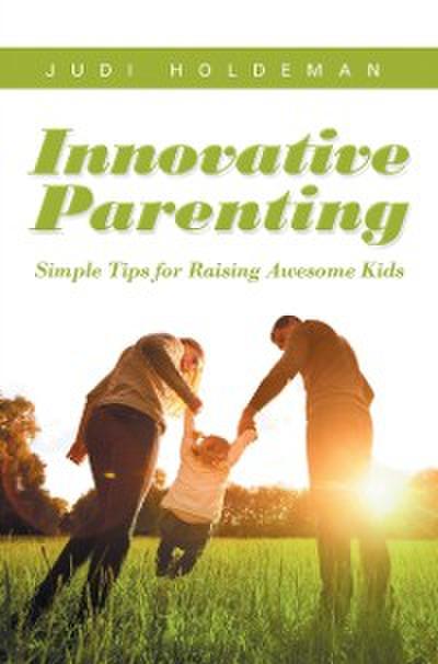 Innovative Parenting
