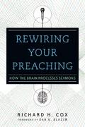 Rewiring Your Preaching