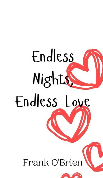 Endless Nights, Endless Love