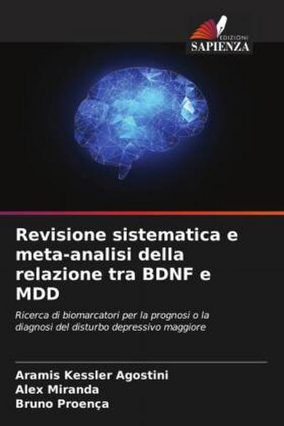 Revisione sistematica e meta-analisi della relazione tra BDNF e MDD
