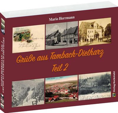 Grüße aus Tambach-Dietharz. Tl.2