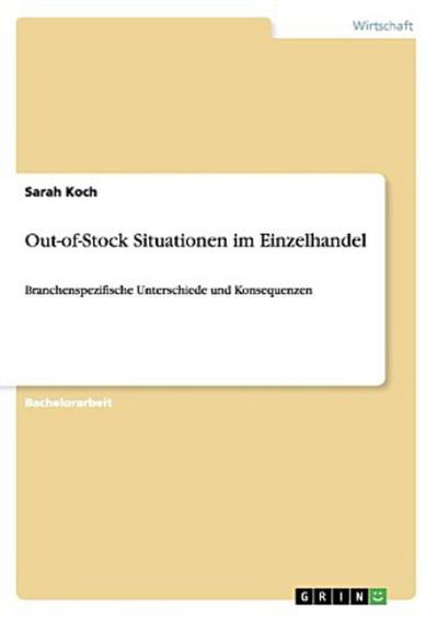 Out-of-Stock Situationen im Einzelhandel