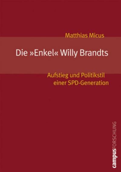 Die "Enkel" Willy Brandts