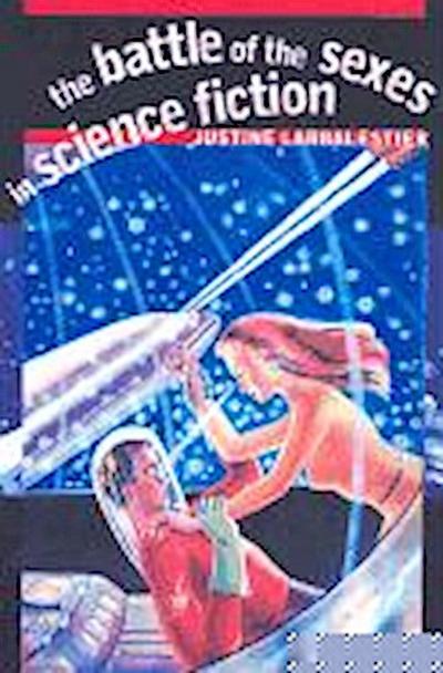 The Battle of the Sexes in Science Fiction