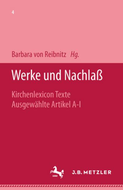 Werke und Nachlaß Werke und Nachlaß; .