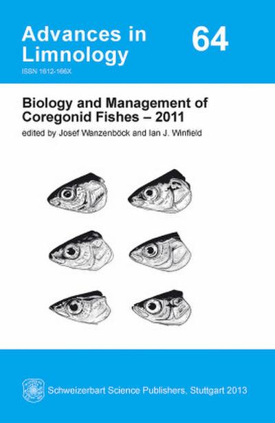 Biology and Management of Coregonid Fishes - 2011