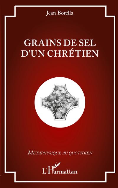 Grains de sel d’un chrétien
