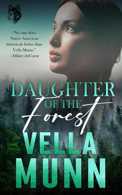 Daughter of the Forest (Native American Hearts)