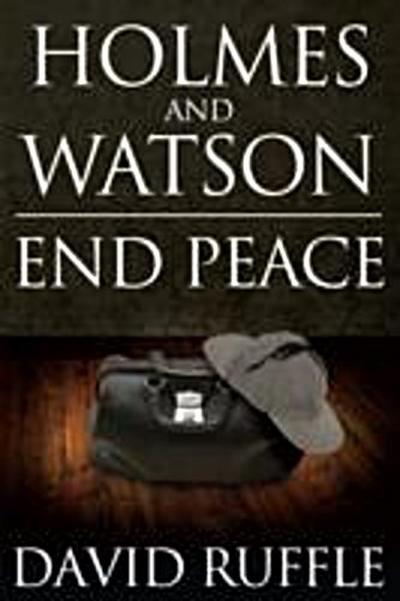 Holmes and Watson End Peace