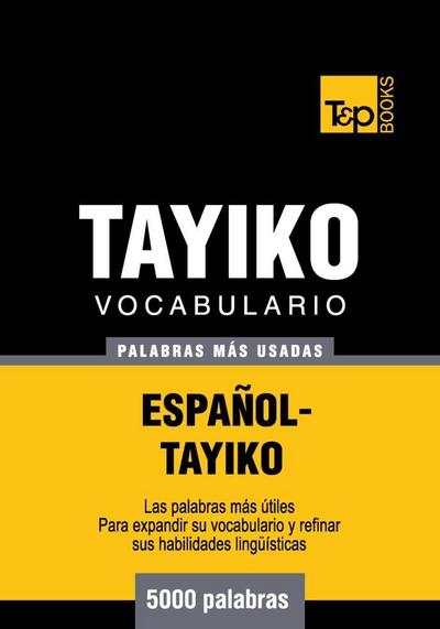 Vocabulario Español-Tayiko - 5000 palabras más usadas