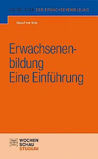 Erwachsenenbildung - eine Einführung