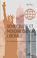 Démocratie et mondialisation libérale