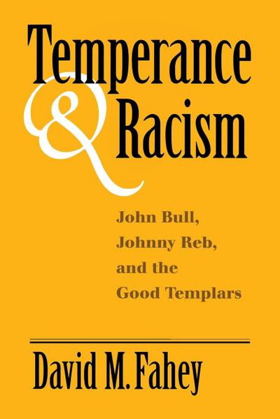 Temperance And Racism