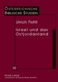 Israel und das Ostjordanland