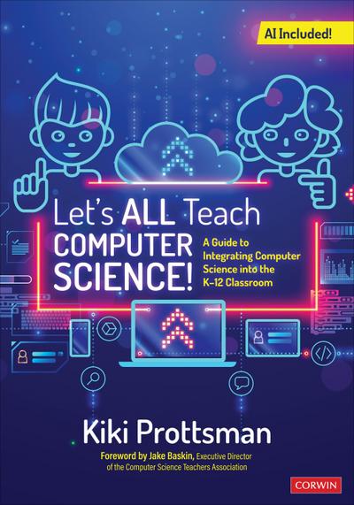 Let’s All Teach Computer Science!