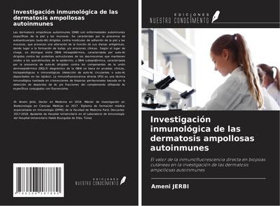 Investigación inmunológica de las dermatosis ampollosas autoinmunes