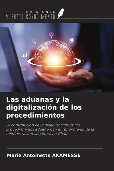 Las aduanas y la digitalización de los procedimientos