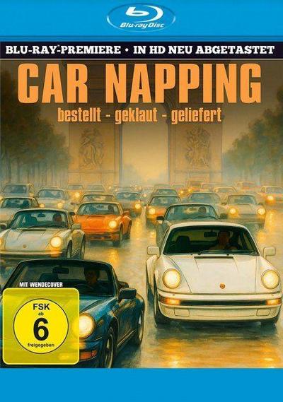 Car-Napping - Bestellt, geklaut, geliefert