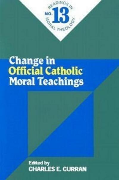 Change in Official Catholic Moral Teachings (No. 13)