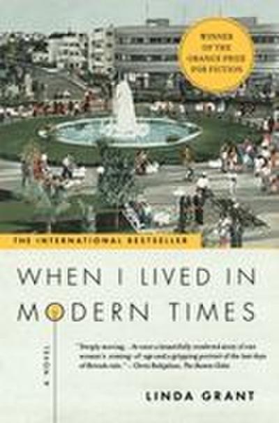 When I Lived in Modern Times