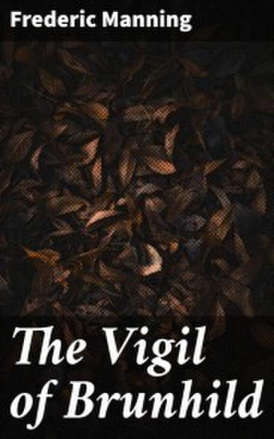 The Vigil of Brunhild