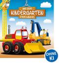 Meine Kindergarten-Freunde (Bagger)