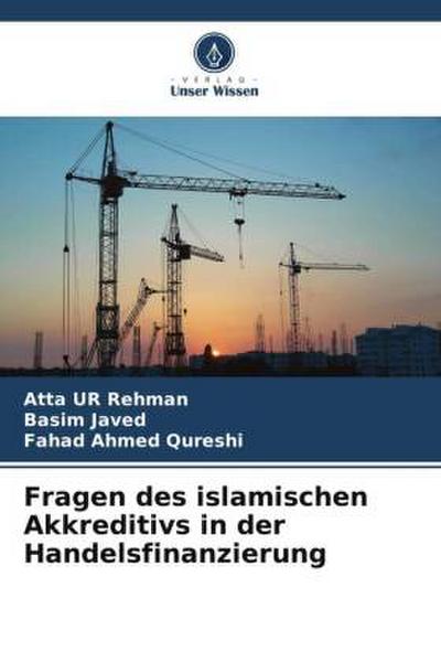 Fragen des islamischen Akkreditivs in der Handelsfinanzierung