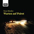Warten auf Poirot, 4 Audio-CDs