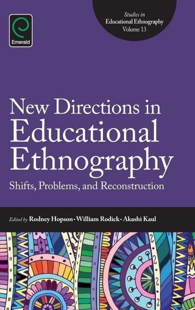 New Directions in Educational Ethnography