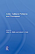 India: Cultural Patterns and Processes