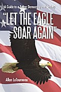 Let the Eagle Soar Again