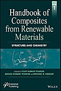 Handbook of Composites from Renewable Materials, Volume 1, Structure and Chemistry