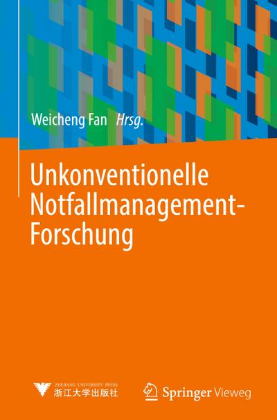 Unkonventionelle Notfallmanagement-Forschung