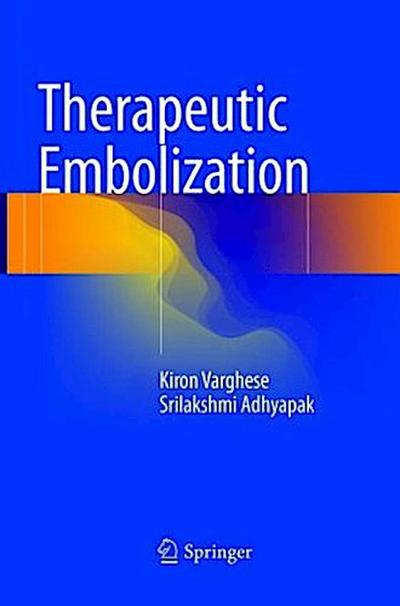 Therapeutic Embolization