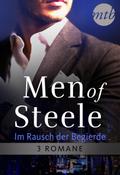 Men of Steele – Im Rausch der Begierde (3in1)