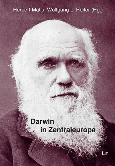 Darwin in Zentraleuropa - Herbert Matis