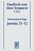 Handbuch zum Alten Testament Jeremia 25-52
