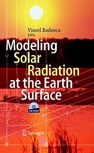 Modeling Solar Radiation at the Earth’s Surface