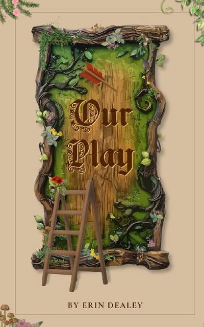 Our Play