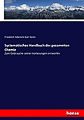 Systematisches Handbuch der gesammten Chemie