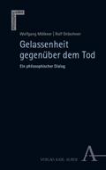 Gelassenheit gegenüber dem Tod